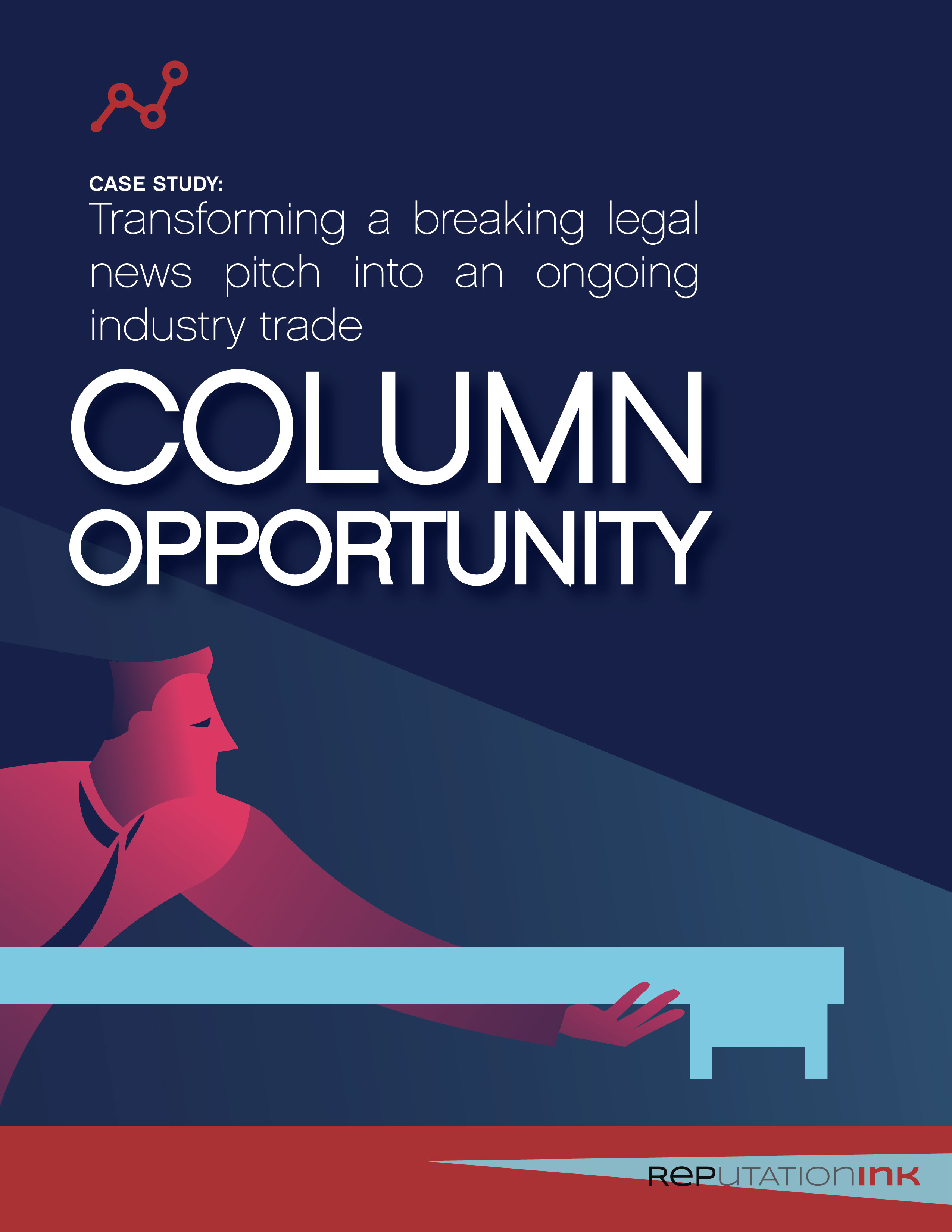 Transforming a breaking legal news pitch into an ongoing industry trade column opportunity