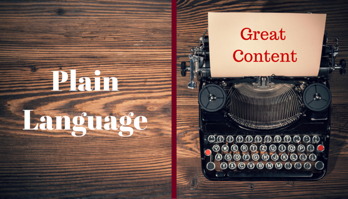 Simple is Better: How plain language benefits your content
