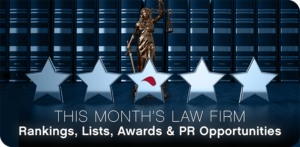 April Law Firm Rankings, Lists, Awards and PR Opportunities