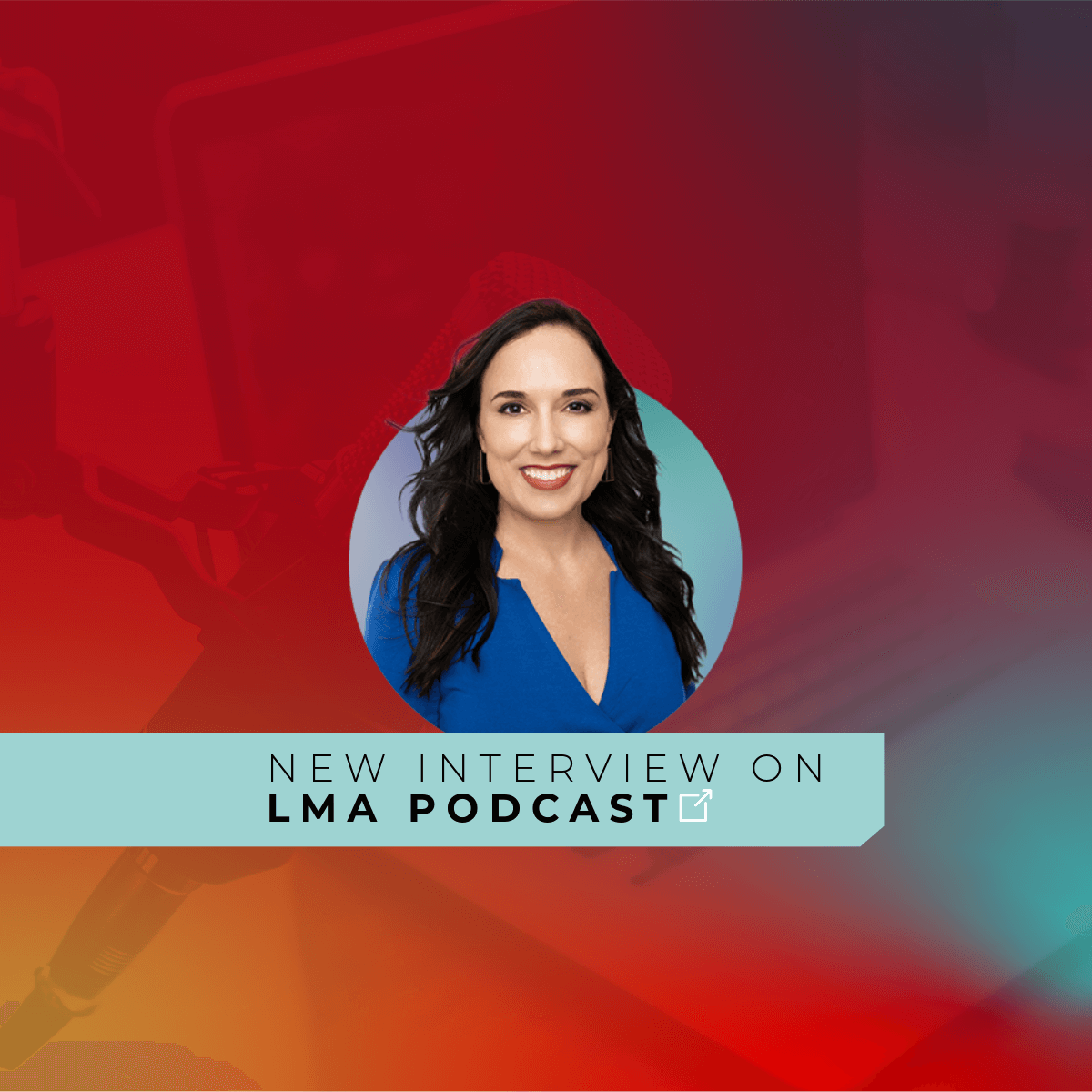 Michelle Calcote King Interviewed: “The Evolution of Modern Legal PR: How We Got Here and The Latest Best Practices”