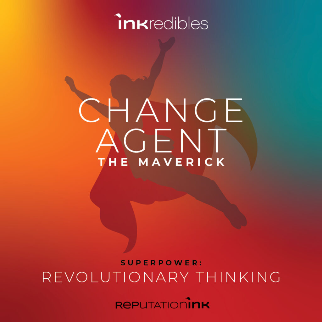 INKredible superhero Change Agent