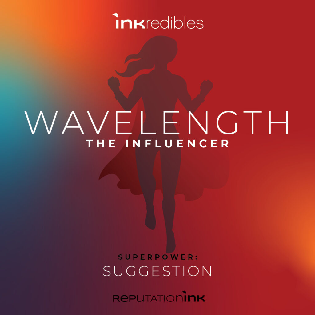 INKredible superhero Wavelength