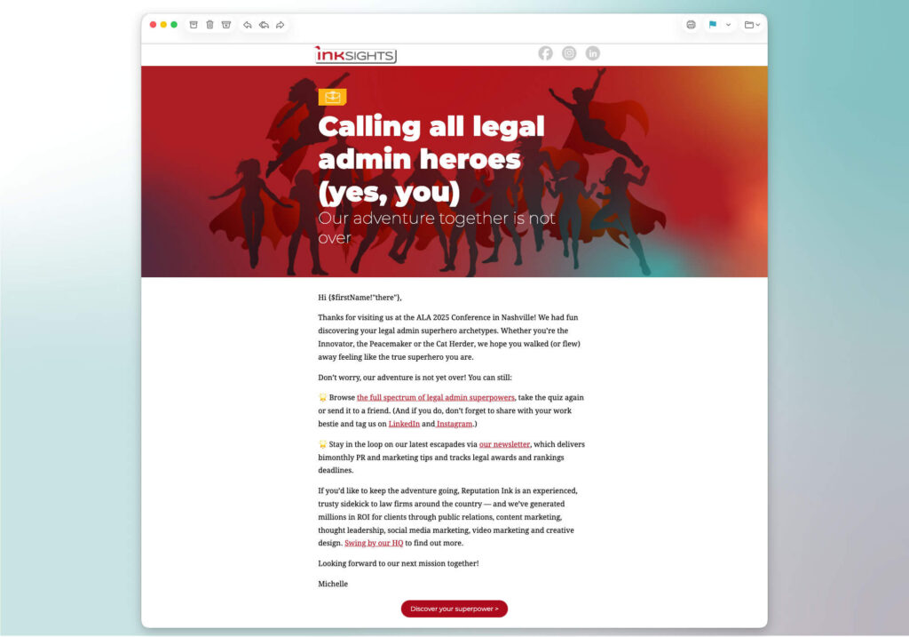 Email screenshot showing digital support of Reputation Ink's "INKredibles" superhero themed trade show presence and corresponding landing pages