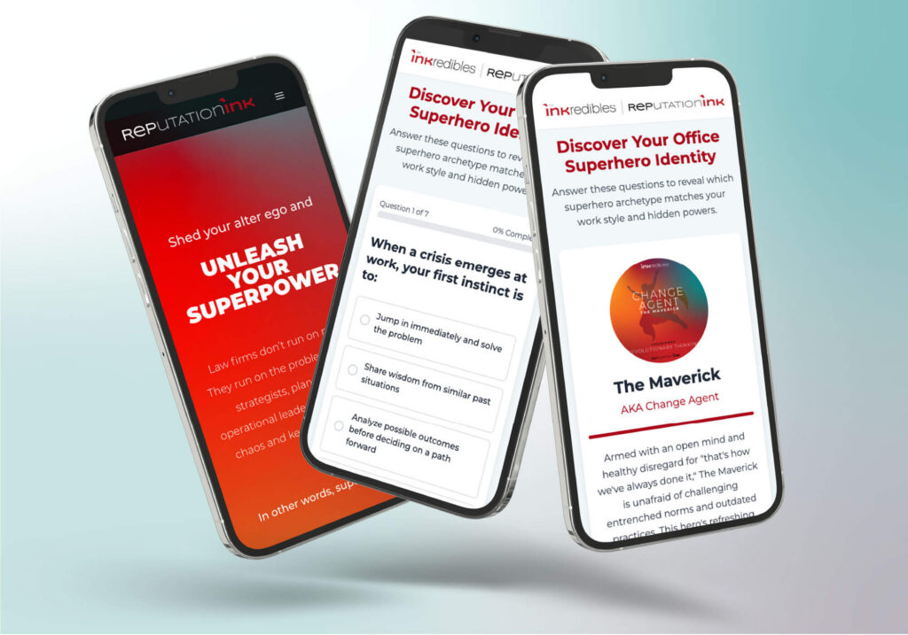 Mobile device mockups showing various screens of Reputation Ink's "INKredibles" superhero themed trade show presence and corresponding landing pages